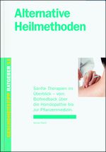 Alternative Heilmethoden