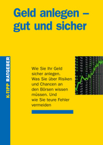 Geld anlegen – gut und sicher